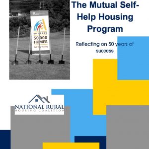 The Mutual Self-Help Housing Program: Reflecting on 50 years of success